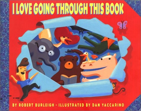 I Love Going Through This Book — Robert Burleigh