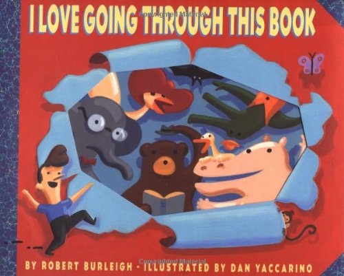 I Love Going Through This Book — Robert Burleigh