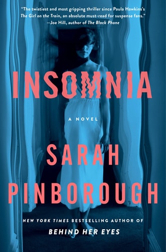 Insomnia A Novel — Sarah Pinborough