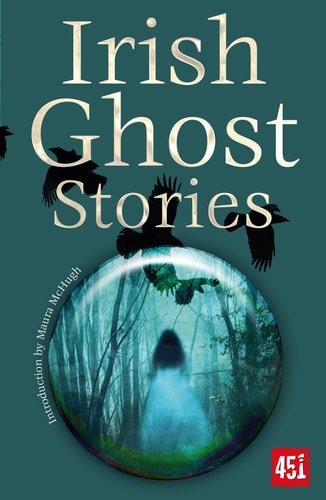 Irish Ghost Stories — J. K. Jackson
