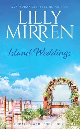 Island Weddings — Lilly Mirren