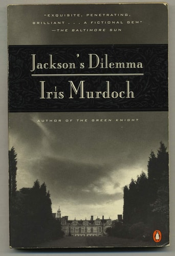 Jackson’s Dilemma — Iris Murdoch