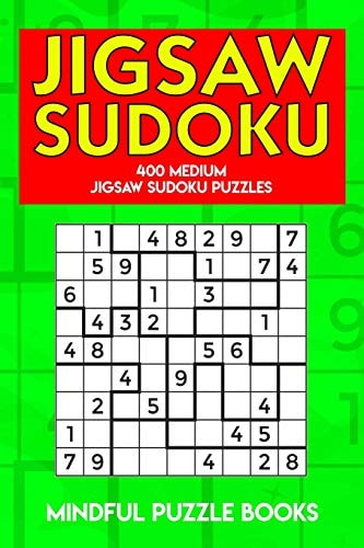 Jigsaw Sudoku 400 Medium Jigsaw Sudoku Puzzles — Mindful Puzzle Books