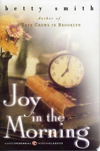 Joy in the Morning — Betty Smith