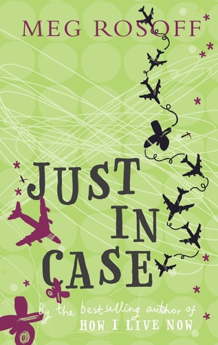 Just in Case — Meg Rosoff