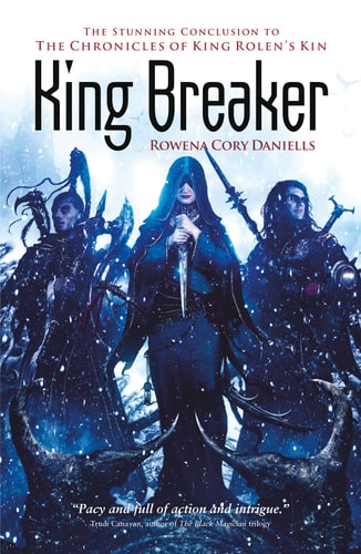 King Breaker — Rowena Cory Daniells