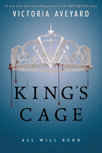 King’s Cage — Victoria Aveyard
