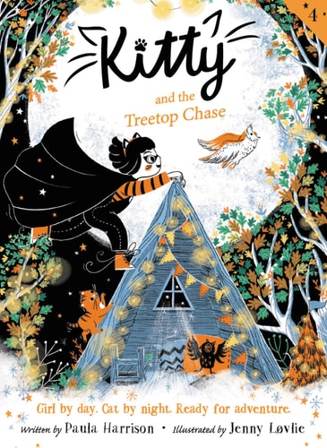 Kitty and the Treetop Chase — Paula Harrison