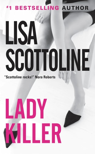 Lady Killer — Lisa Scottoline
