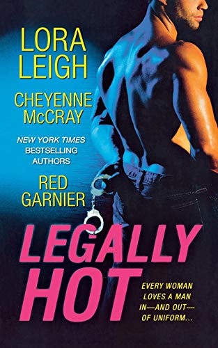 Legally Hot — Lora Leigh