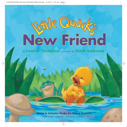 Little Quack’s New Friend — Lauren Thompson