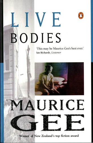 Live Bodies — maurice-gee
