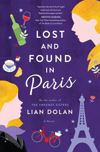 Lost and Found in Paris A Novel — Lian Dolan
