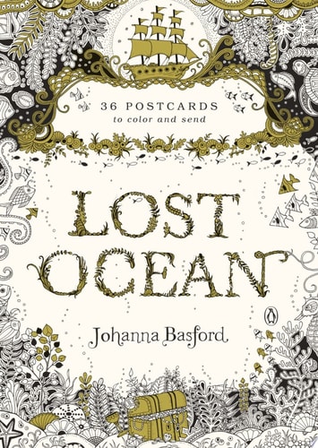 Lost Ocean: 36 Postcards to Color and Send — Johanna Basford