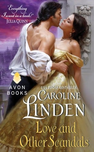 Love and Other Scandals — Caroline Linden