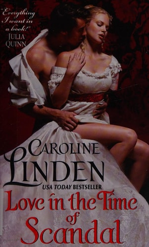 Love in the Time of Scandal — Caroline Linden