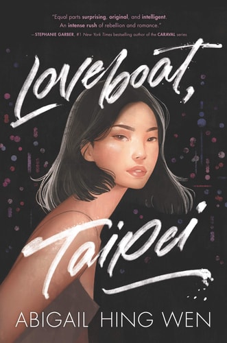 Loveboat, Taipei — Abigail Hing Wen