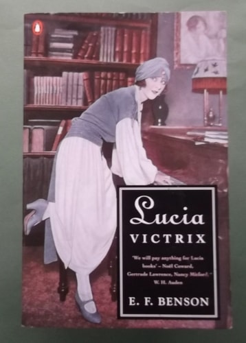 Lucia Victrix — E F Benson