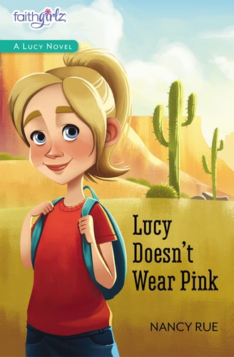 Lucy Doesn’t Wear Pink — Nancy N. Rue