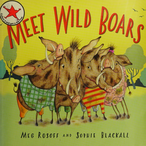 Meet Wild Boars — Meg Rosoff