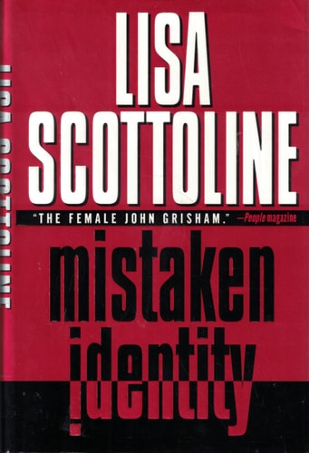 Mistaken Identity — Lisa Scottoline