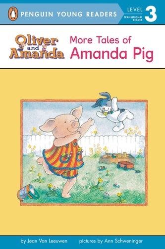 More Tales of Amanda Pig — Jean Van Leeuwen