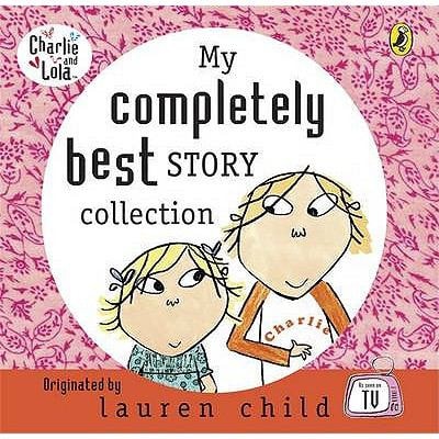 My Completely Best Story Collection
Charlie and Lola — Howard Hughes