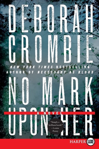 No Mark upon Her LP A Novel — Deborah Crombie