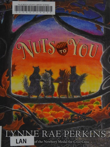 Nuts to You — Lynne Rae Perkins