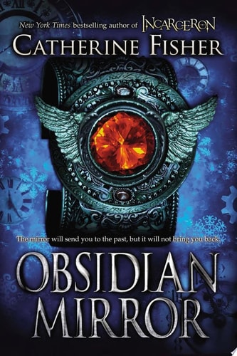 Obsidian Mirror — Catherine Fisher
