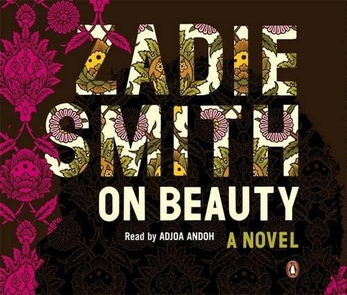 On Beauty A Novel — Zadie Smith