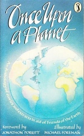 Once Upon a Planet — Jonathon Porritt