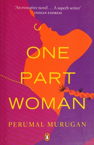 One Part Woman — Perumāḷmurukan̲