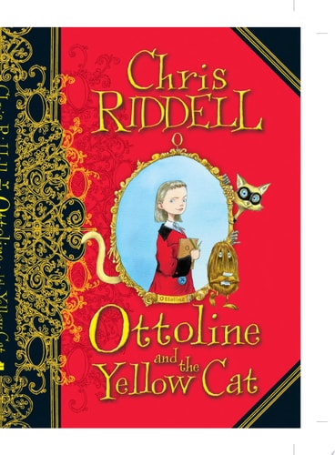 Ottoline and the Yellow Cat — Chris Riddell
