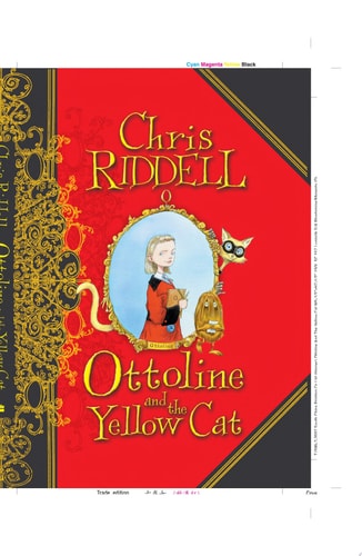 Ottoline and the Yellow Cat — Chris Riddell