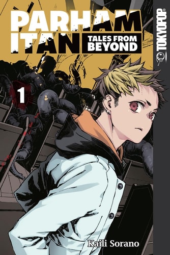 Parham Itan: Tales from Beyond, Volume 1 — Kaili Sorano