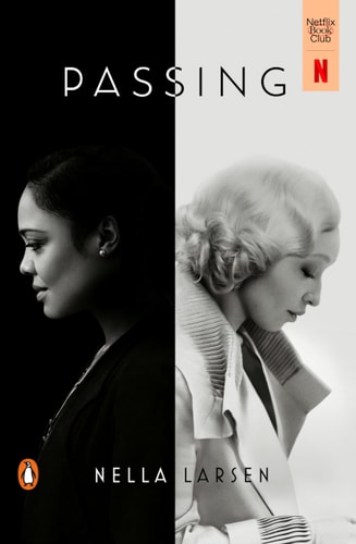 Passing (Movie Tie-In) — Nella Larsen