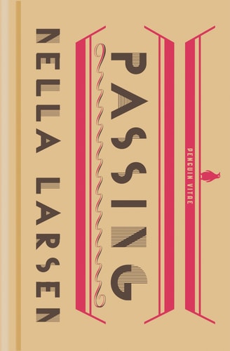 Passing — Nella Larsen