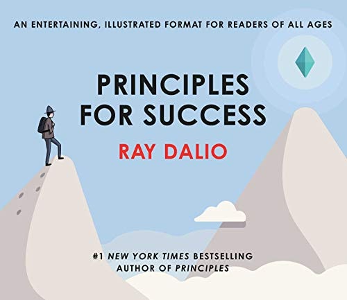 Principles for Success — Ray Dalio