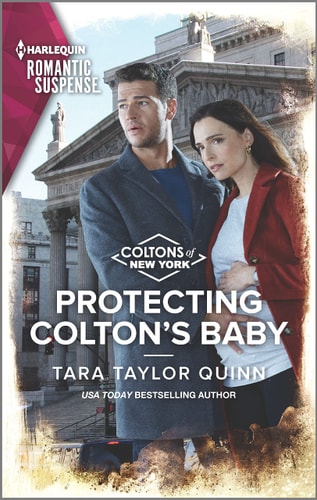 Protecting Colton’s Baby — Tara Taylor Quinn
