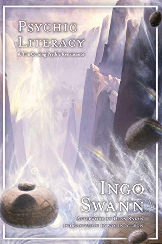 Psychic Literacy & the Coming Psychic Renaissance — Ingo Swann