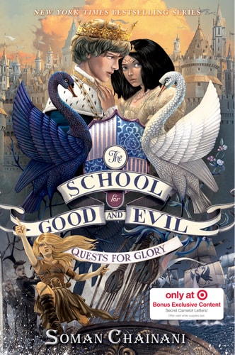 Quests for Glory: Target Edition (School for Good and Evil, 4) — Soman Chainani