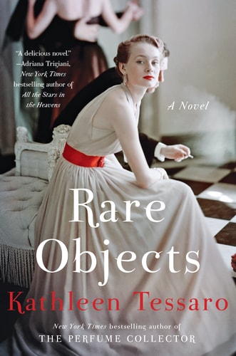 Rare Objects A Novel — Kathleen Tessaro