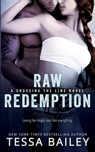 Raw Redemption — Tessa Bailey