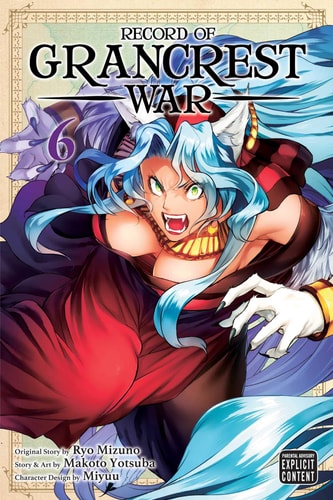 Record of Grancrest War, Vol. 6 — Ryo Mizuno