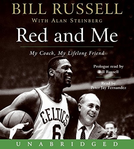Red and Me CD: A Great Coach, A Life-Long Friend — Bill Russell