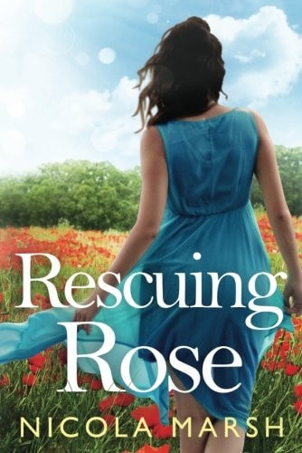 Rescuing Rose — Nicola Marsh