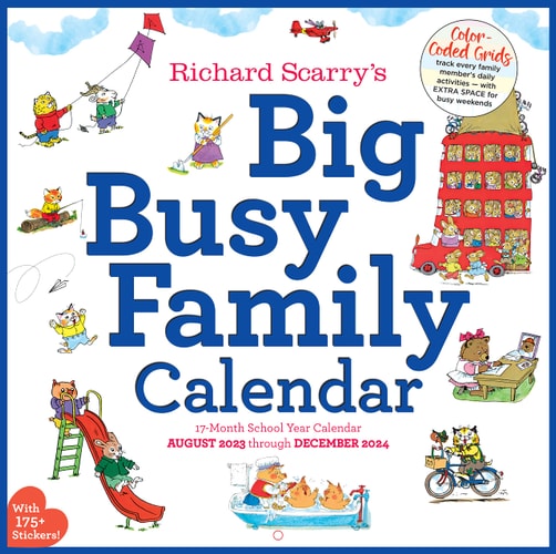 Richard Scarry Big Busy Family 2024 Wall Calendar: Track Every Family Member’s Daily Activities — Workman Calendars