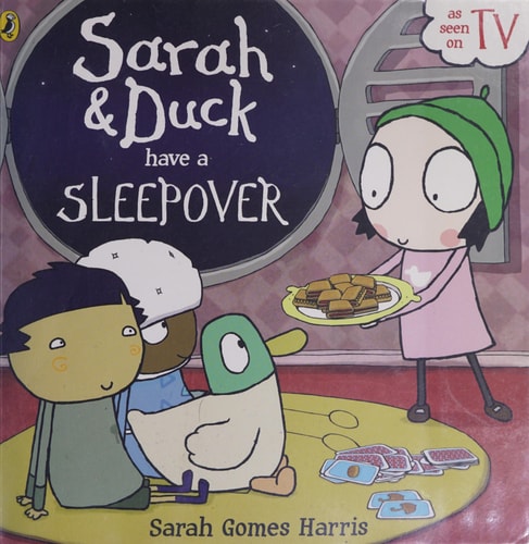 Sarah and Duck Have a Sleepover — Sarah Gomes Harris