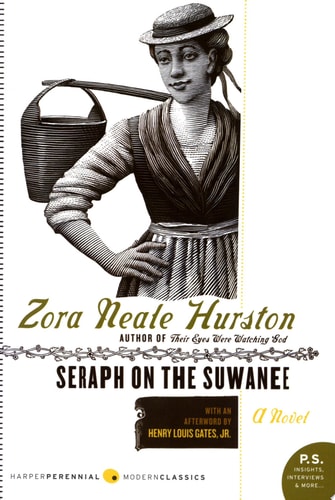 Seraph on the Suwanee A Novel — Zora Neale Hurston